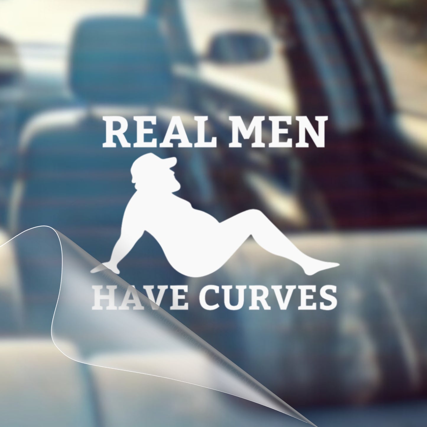 Real Men Have Curves – Funny Vinyl Decal Sticker for Car, Window, Laptop, Bumper