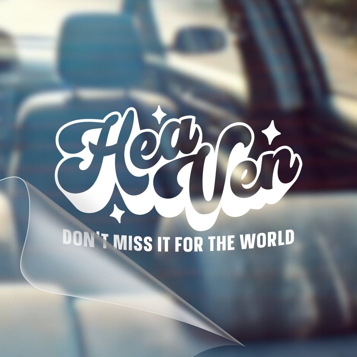 Heaven, Don't Miss It For The World – Christian Car Decal Sticker - RallySZN™ Gifts and More!