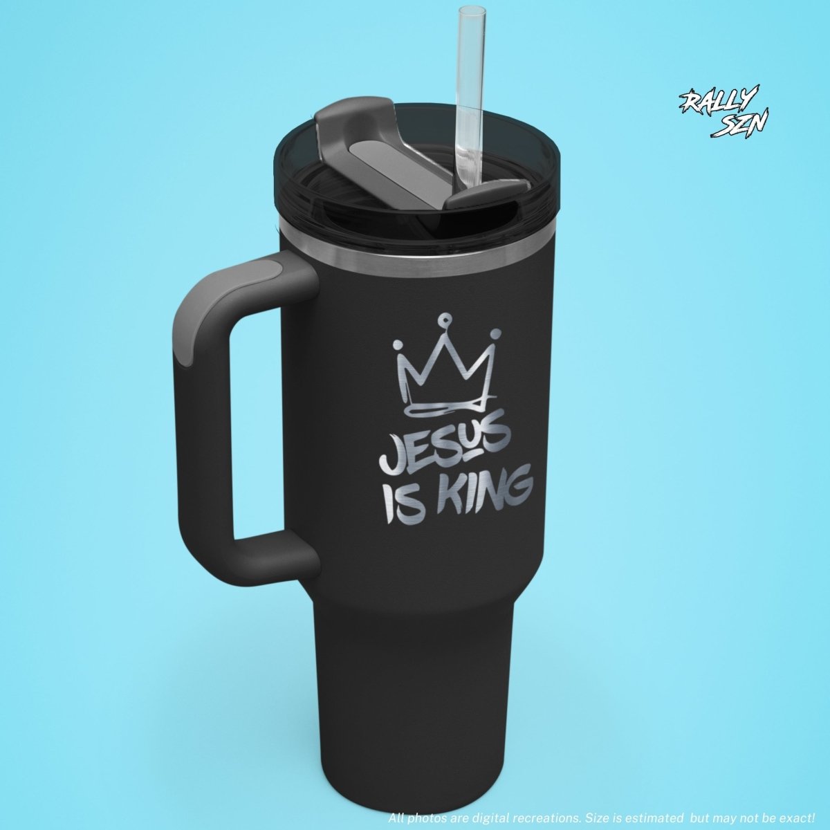 Jesus Is King – 40 oz Stainless Steel Tumbler with Straw - RallySZN™ Gifts and More!