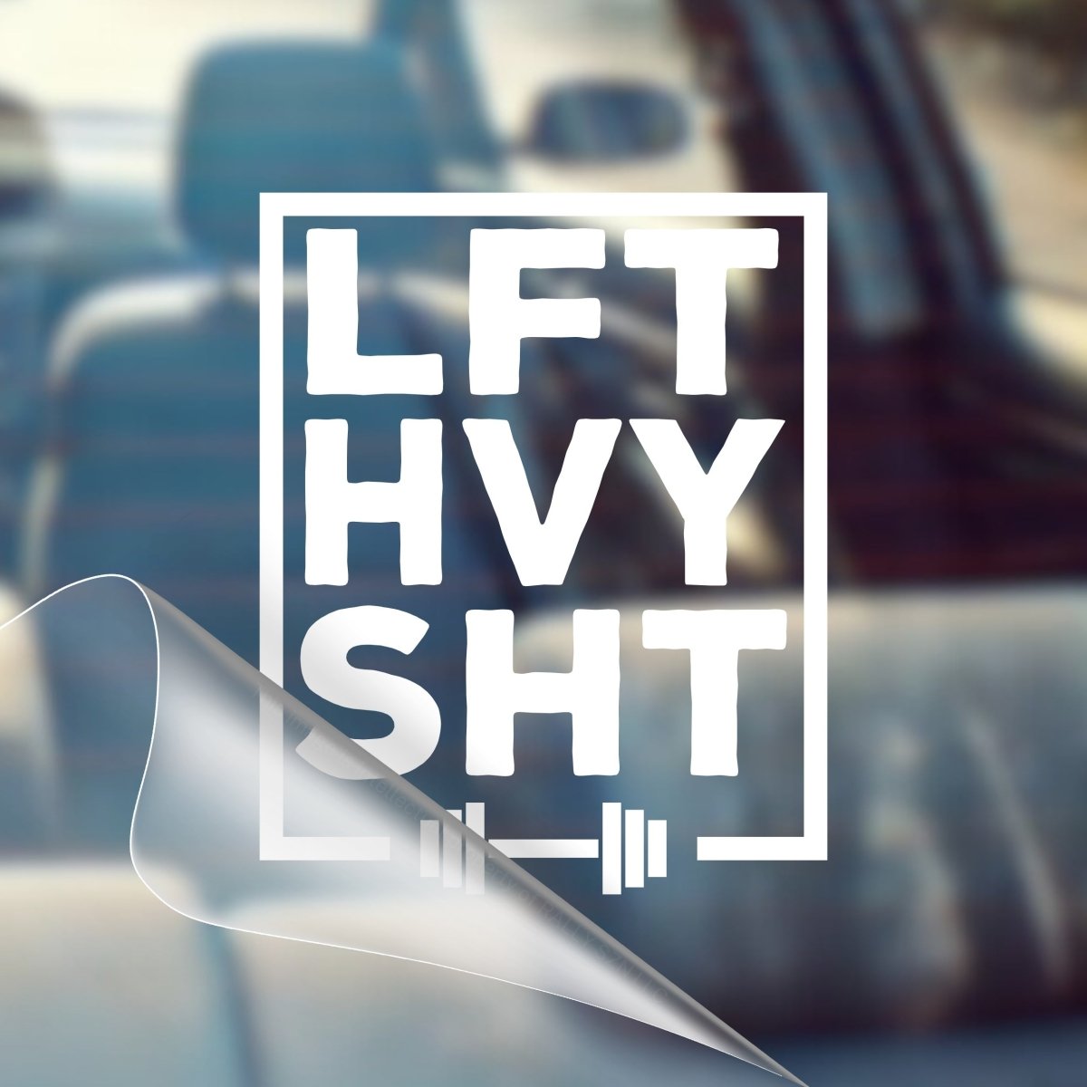 LFT HVY SHT – Fitness Car Decal Sticker - RallySZN™ Gifts and More!