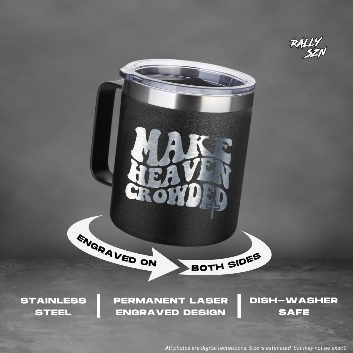 Make Heaven Crowded – 14 oz Stainless Steel Coffee Mug with Lid - RallySZN™ Gifts and More!