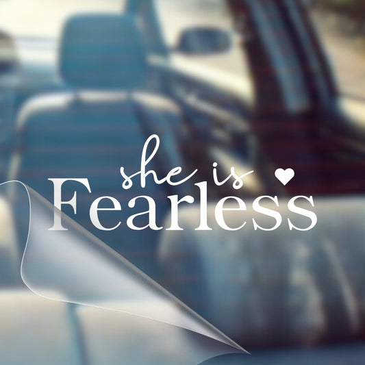 She is Fearless - Car Decal Vinyl Bumper Sticker - Faith, Hope, Love, Jesus, Bible Verse, Christian Quotes, Church, Cross, Religious