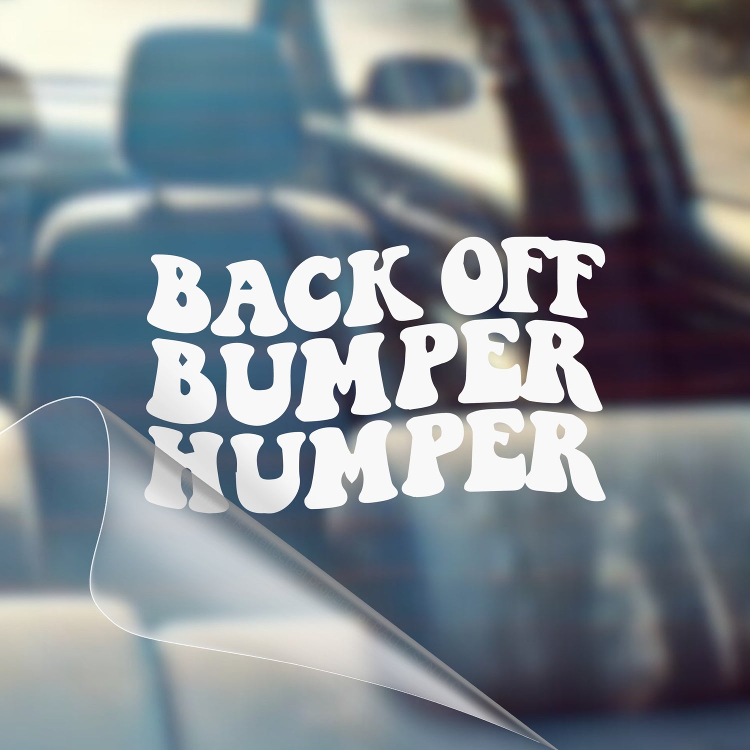 Back Off Bumper Humper – Funny Vinyl Decal Sticker for Car, Window, Laptop, Bumper
