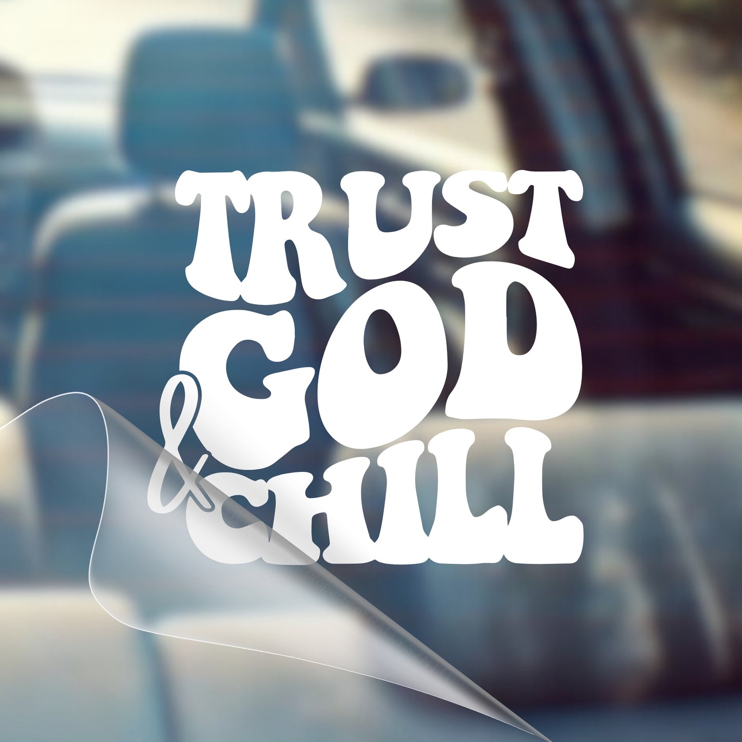 Trust God and Chill - Car Decal Vinyl Bumper Sticker - Faith, Hope, Love, Jesus, Bible Verse, Christian Quotes, Church, Cross, Religious, Worship