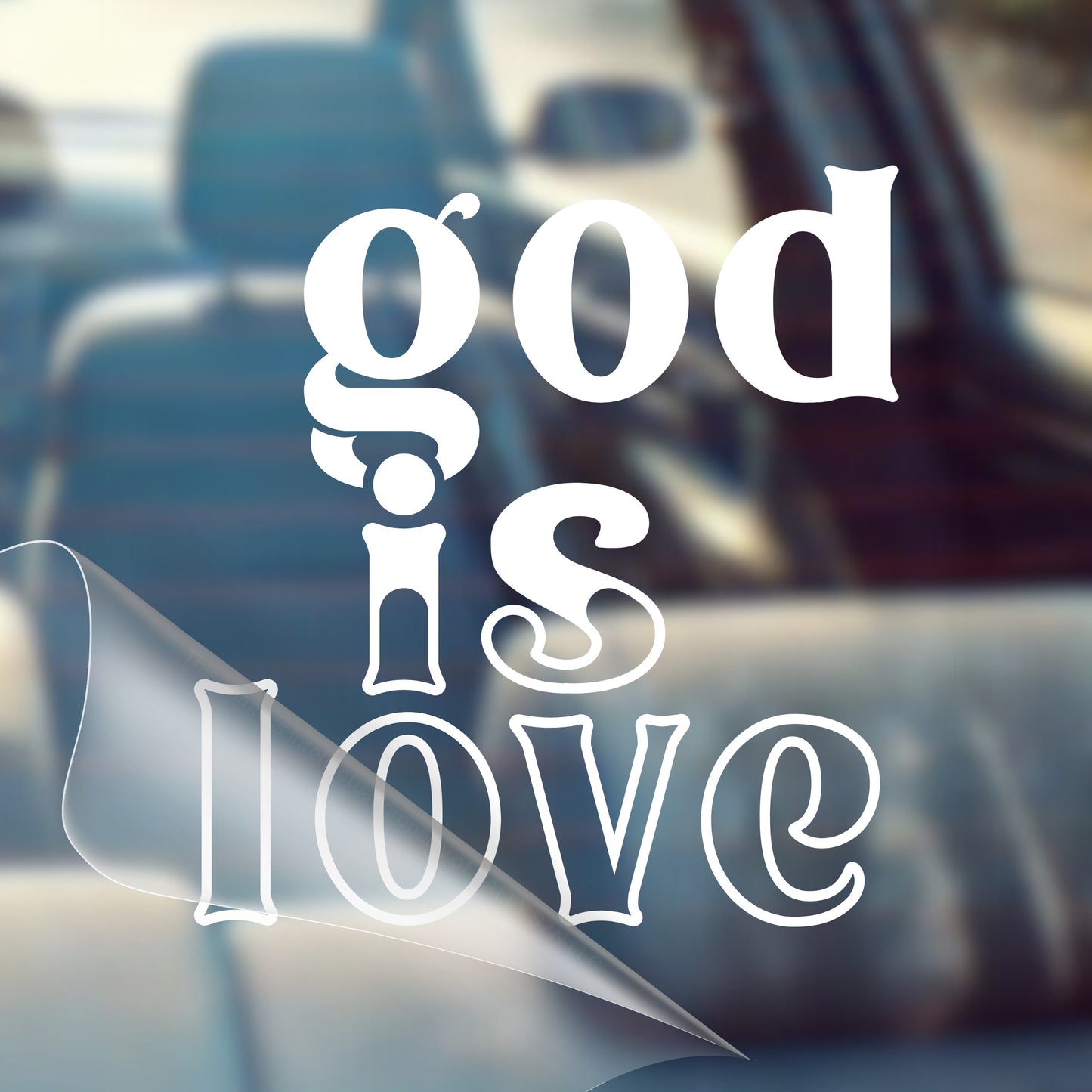 God Is Love - Car Decal Vinyl Bumper Sticker - Faith, Hope, Love, Jesus, Bible Verse, Christian Quotes, Church, Cross, Religious