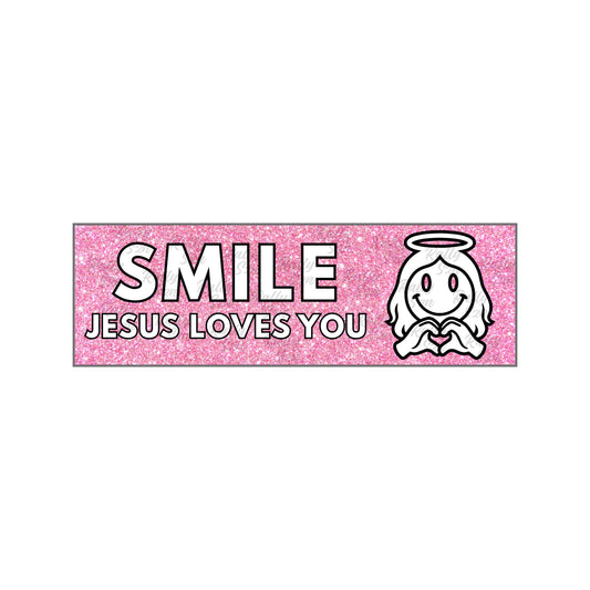 Smile Jesus Loves You (Pink) - Christian Bumper Sticker for Car, Wall, Window, Vehicle, Weather Resistant, UV Laminated