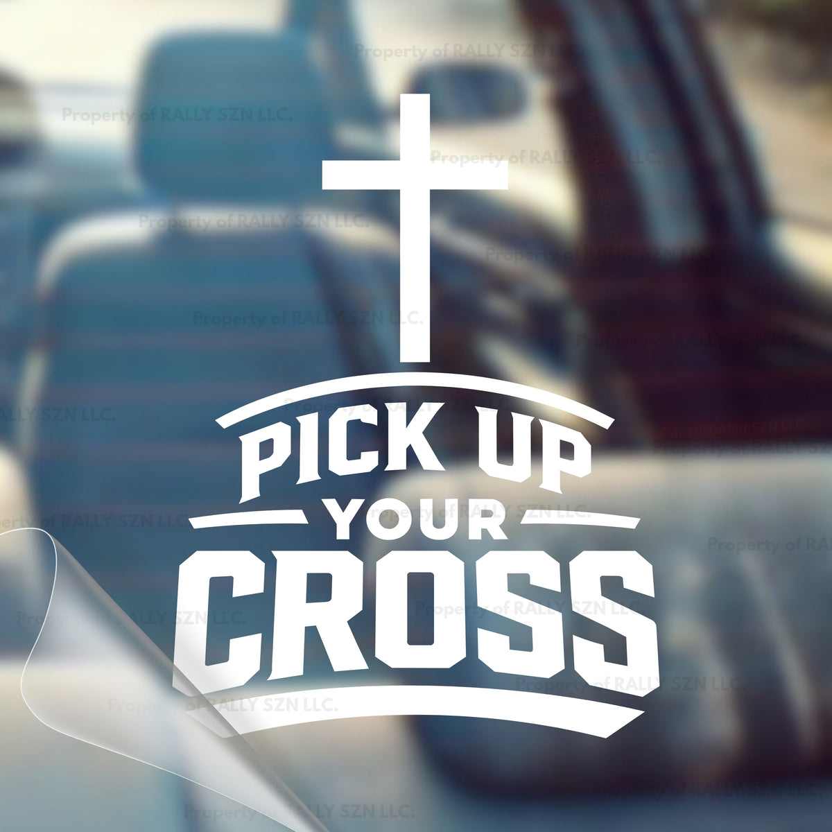 Pick Up Your Cross - Made in the USA - Car Decal