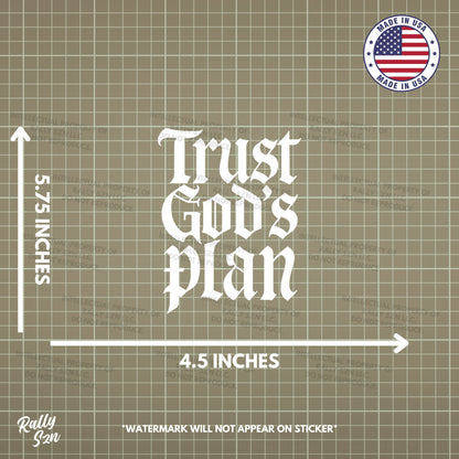 Trust God's Plan - Made in the USA - Car Decal