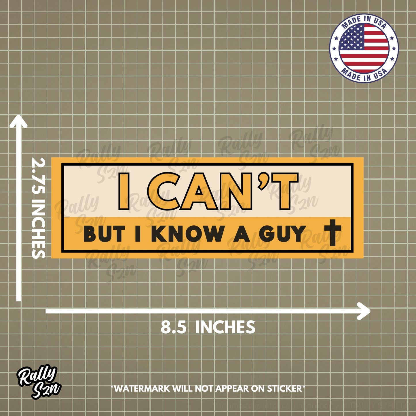 I Can't But I Know a Guy - Christian Bumper Sticker for Car, Wall, Window, Vehicle, Weather Resistant, UV Laminated