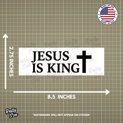 Jesus Is King - Christian Bumper Sticker for Car, Wall, Window, Vehicle, Weather Resistant, UV Laminated Black and White