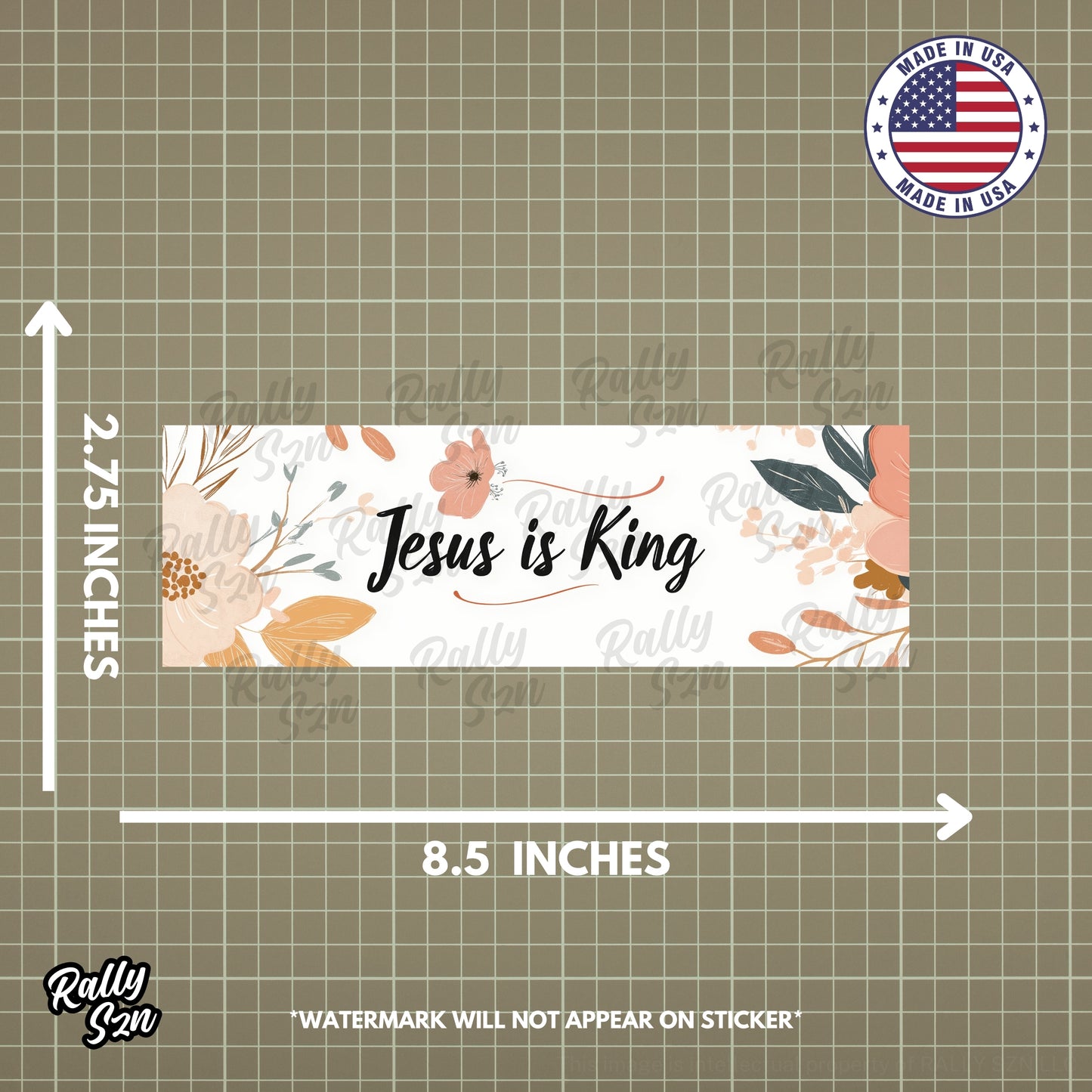 Jesus Is King - Christian Bumper Sticker for Car, Wall, Window, Vehicle, Weather Resistant, UV Laminated Floral