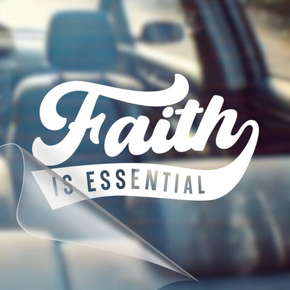 Faith is Essential – Christian Car Decal Sticker - RallySZN™ Gifts and More!