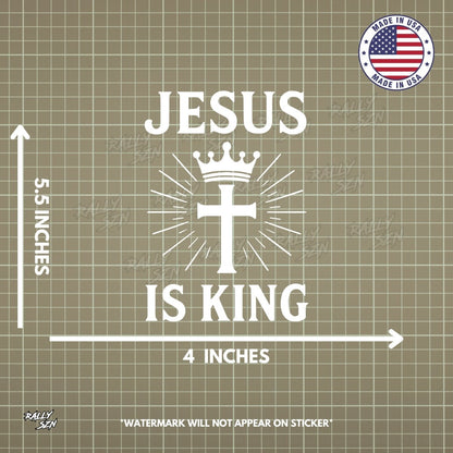 Jesus Is King – Christian Car Decal Sticker - RallySZN™ Gifts and More!