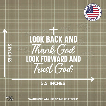 Look Back and Trust God, Look Forward and Trust God – Christian Car Decal Sticker - RallySZN™ Gifts and More!
