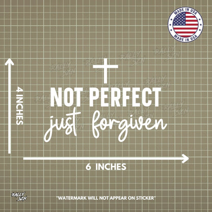 Not Perfect Just Forgiven – Christian Car Decal Sticker - RallySZN™ Gifts and More!