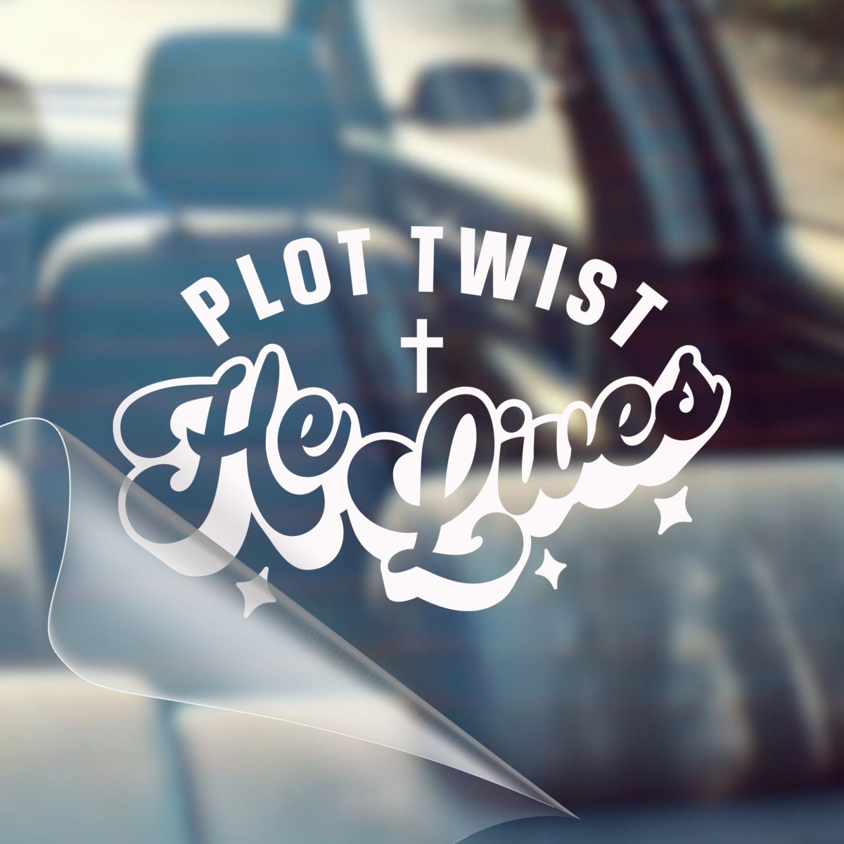 Plot Twist, He Lives – Christian Car Decal Sticker - RallySZN™ Gifts and More!